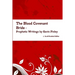 The Blood Covenant Bride -- Prophetic Writings by Gavin Finley MD