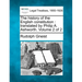 The History of the English Constitution: Translated by Philip A. Ashworth. Volume 2 of 2