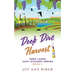 Deep Dire Harvest