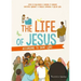 The Life of Jesus According to Saint Luke