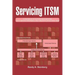 Servicing ITSM: A Handbook of Service Descriptions for It Service Managers and a Means for Building Them