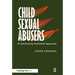 Child Sexual Abusers: A Community Treatment Approach