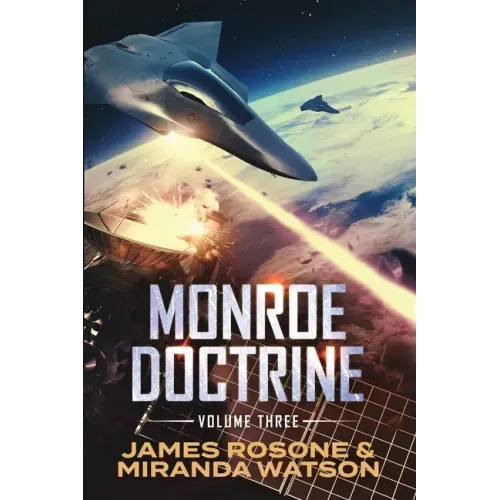 Monroe Doctrine: Volume III - Paperback