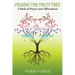 Chasing The Fruit Tree: A Book of Prayer and Affirmation