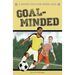 Goal-Minded: A Choose Your Path Soccer Book