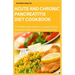 Acute and Chronic Pancreatitis Diet Cookbook