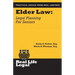 Elder Law: Legal Planning for Seniors