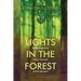 Lights in the Forest: Rabbis Respond to Twelve Essential Jewish Questions