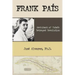 Frank Pais: Architect of Cuba's Betrayed Revolution