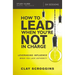 How to Lead When You're Not in Charge Study Guide: Leveraging Influence When You Lack Authority