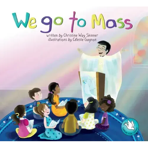 We Go to Mass