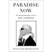 Paradise Now: The Extraordinary Life of Karl Lagerfeld