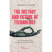 The History and Future of Technology: Can Technology Save Humanity from Extinction?