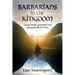 Barbarians in the Kingdom: Living a Simple, Purposeful, and Passionate Life for Christ