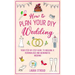 How to Plan Your DIY Wedding