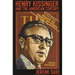 Henry Kissinger and the American Century