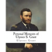 Personal Memoirs of Ulysses S. Grant