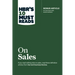 Hbr's 10 Must Reads on Sales (with Bonus Interview of Andris Zoltners) (Hbr's 10 Must Reads)