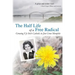 The Half-Life of a Free Radical: Growing Up Irish Catholic in Jim Crow Memphis
