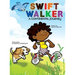 Swift Walker: A Continental Journey