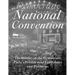 The Democratic National Convention: The History of the Democratic Party's Presidential Candidates and Platforms