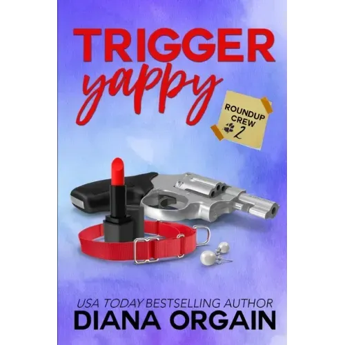 Trigger Yappy: A Mystery