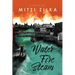 Water Fire Steam