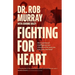 Fighting for Heart: How emotional intelligence can transform the way you live, love, and lead