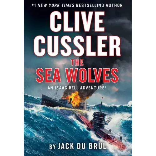 Clive Cussler the Sea Wolves