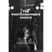 The Photographer's Choice