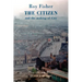 The Citizen: And the Making of City