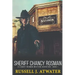 Sheriff Chancy Rosman: A Chancy Rosman Western Adventure - Book 1
