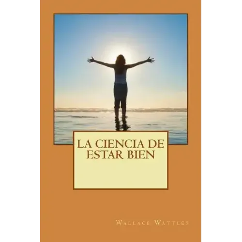 La ciencia de estar bien