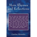 More Rhymes and Reflections