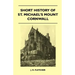Short History Of St. Michael's Mount Cornwall