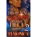 Drowning In Love With A Hitta 2: An Orlando Love Story