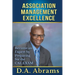 Association Management Excellence: Become an Expert By Preparing for the CAE Exam