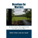 Devotions for Warriors: A Christian Perspective of the Civil War