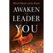 Awaken the Leader in You