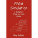 FPGA Simulation: A Complete Step-By-Step Guide