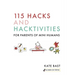 115 Hacks and Hacktivities for Parents of Mini Humans