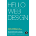 Hello Web Design: Design Fundamentals and Shortcuts for Non-Designers