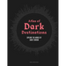 Atlas of Dark Destinations: Explore the World of Dark Tourism