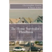The Home Survivalist's Handbook: The must have survival guide for apartment dwellers and suburbanites alike.