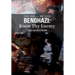 Benghazi: Know Thy Enemy