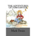 The Adventures of Tom Sawyer
