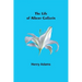 The Life of Albert Gallatin