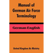 Manual of German Air Force Terminology: German-English