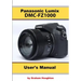 The Panasonic DMC-Fz1000 User's Manual