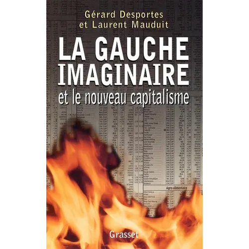 La gauche imaginaire et le nouveau capitalisme